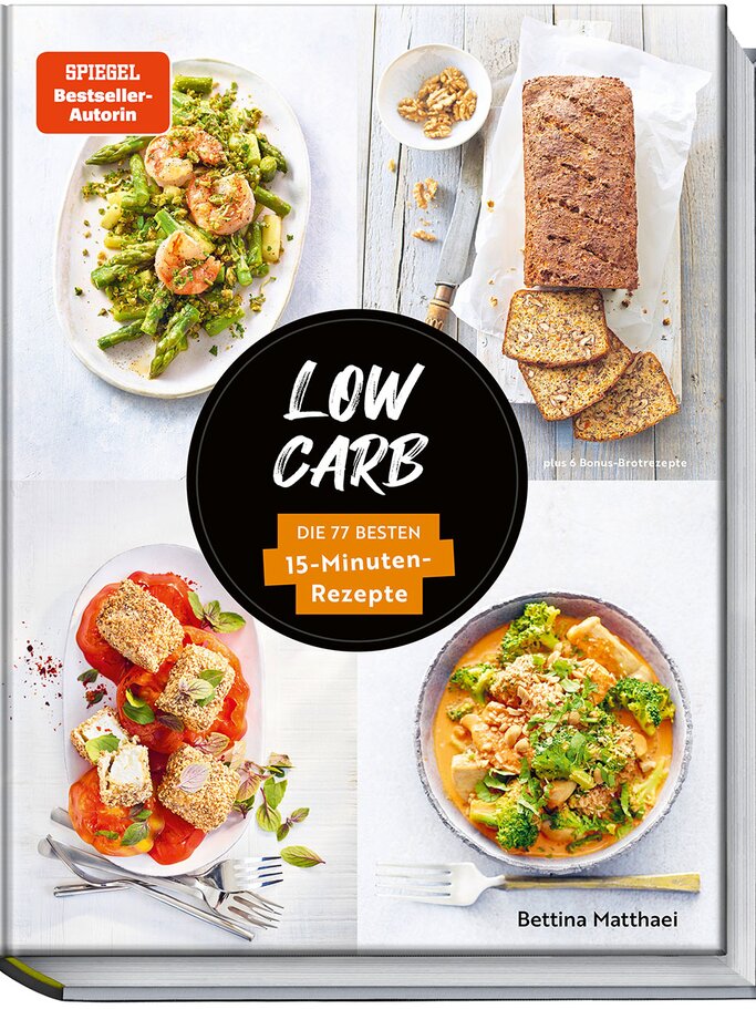 low-carb-15-minuten-rezepte.jpg | © Becker Joest Volk Verlag