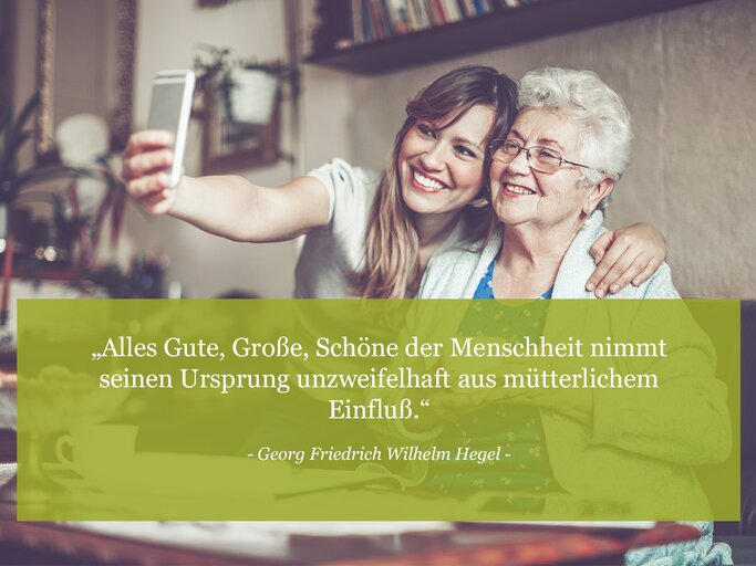 Alles Gute, Große, Schöne der Menschheit nimmt seinen Ursprung unzweifelhaft aus mütterlichem Einfluß. (Georg Friedrich Wilhelm Hegel) | © © iStock / Eva Katalin Kondoros