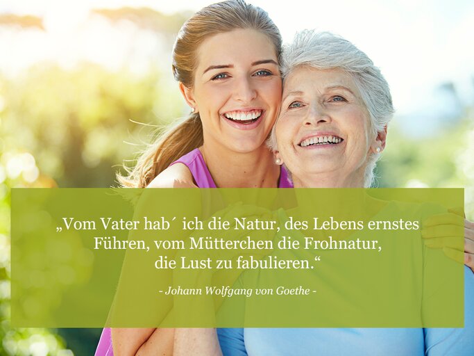 Vom Vater hab´ ich die Natur, des Lebens ernstes Führen, vom Mütterchen die Frohnatur, die Lust zu fabulieren. (Johann Wolfgang von Goethe)
 | © © iStock / gradyreese